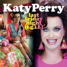 Katy Perry - Katy Perry - Last Friday Night (T.G.I.F.)