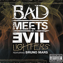 Bad Meets Evil Feat. Bruno Mars - Bad Meets Evil Feat. Bruno Mars - Lighters