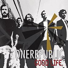One Republic - One Republic - Good Life