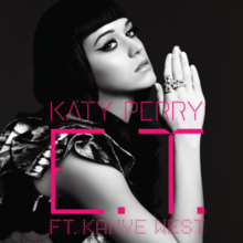 Katy Perry Feat. Kanye West - Katy Perry Feat. Kanye West - E.T.